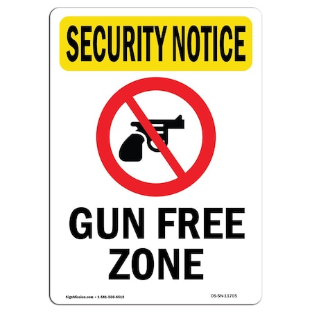 Signmission Safety Sign, OSHA SECURITY NOTICE, 10" Height, Gun Free Zone, Portrait OS-SN-D-710-V-11705